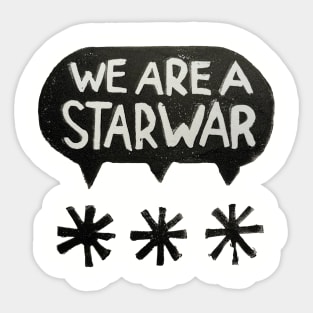 We Are A S.W. Sticker